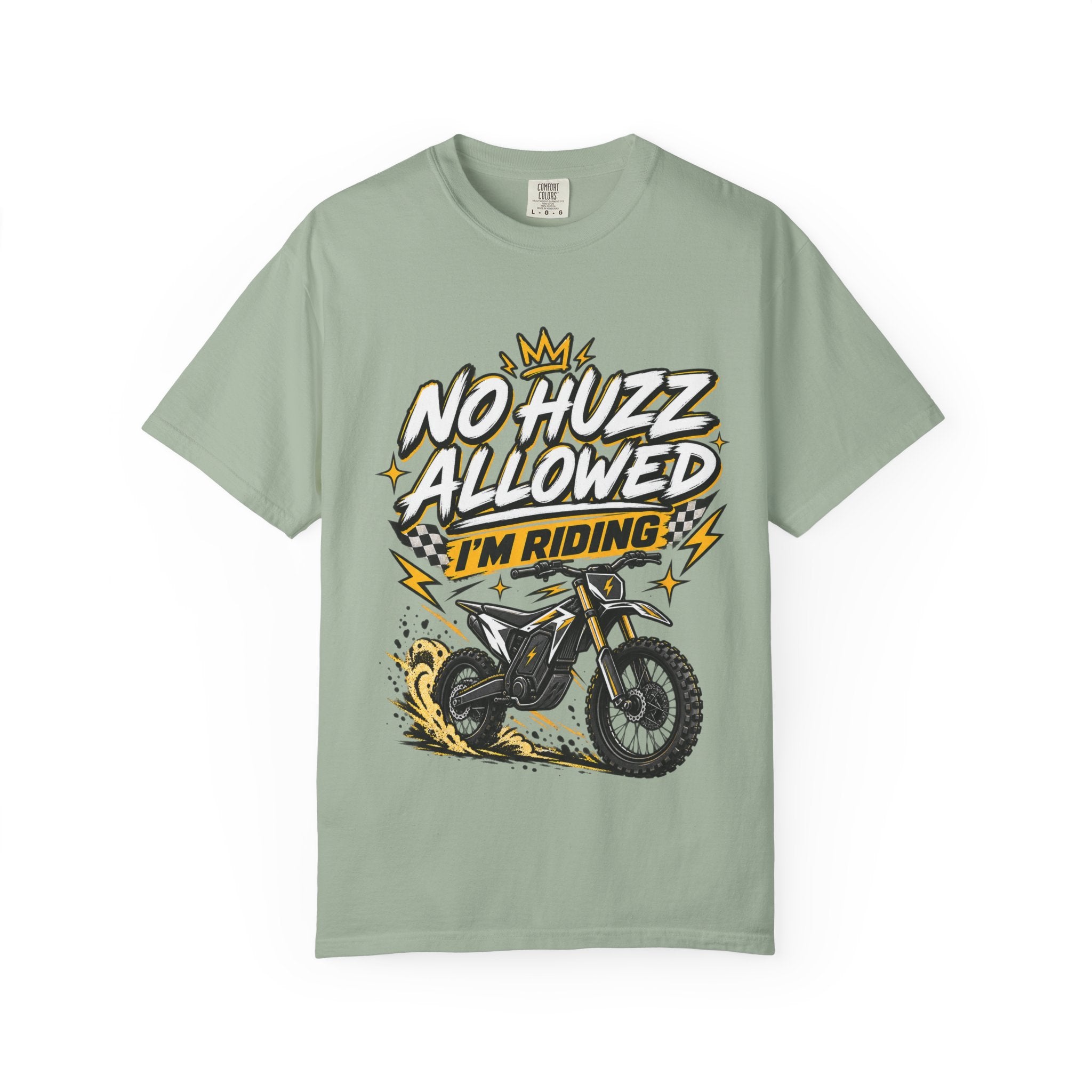 No Huzz Allowed I’m Riding Dirt Bike T-Shirt — Motocross Graphic Tee for Riders & Fans